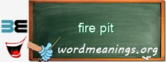 WordMeaning blackboard for fire pit